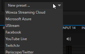 Streaming Presets